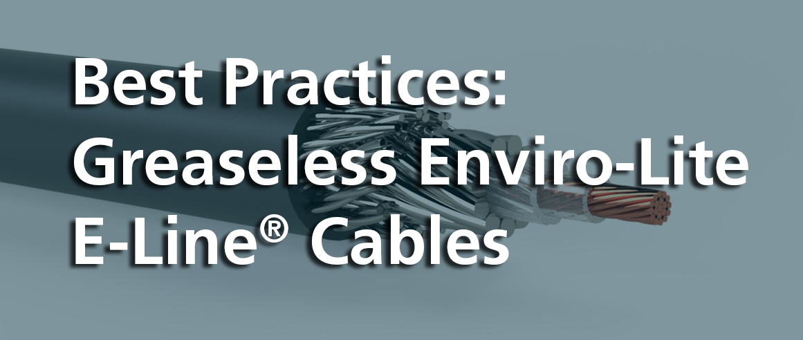 Forum Quality Wireline & Cable Greaseless Enviro-Lite E-Line Cables