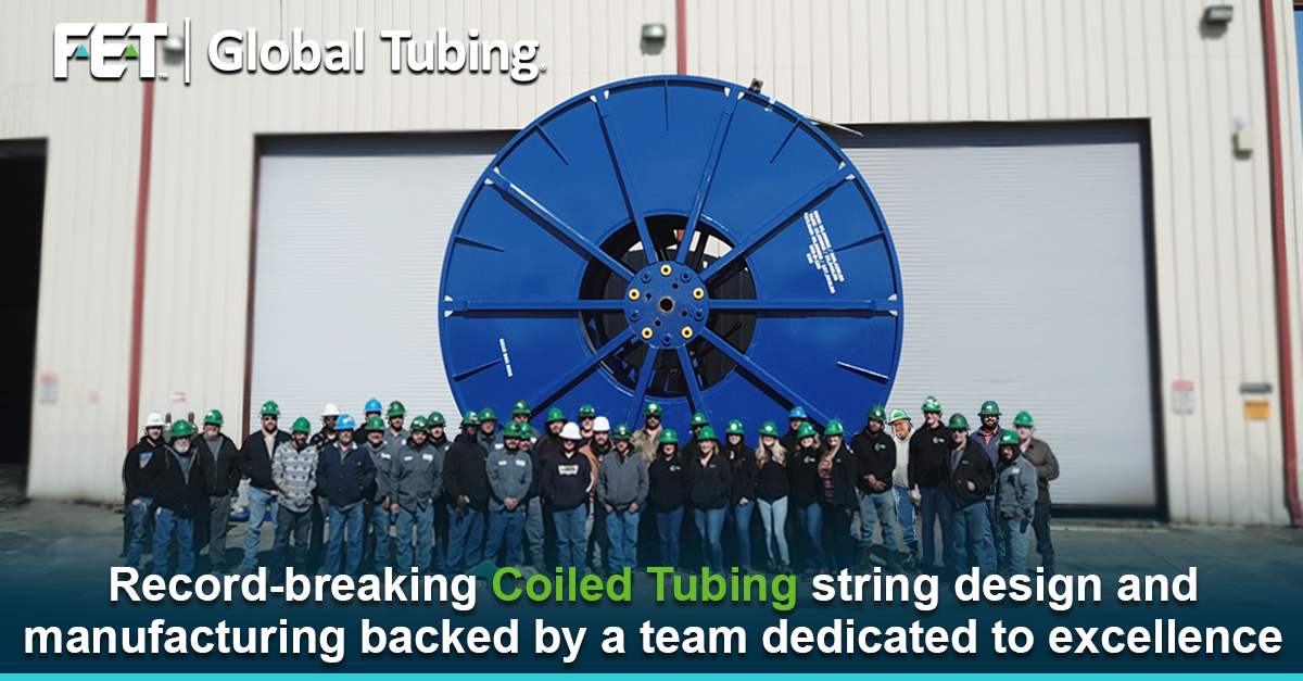 Global Tubing designs and manufactures record-breaking Coiled Tubing string